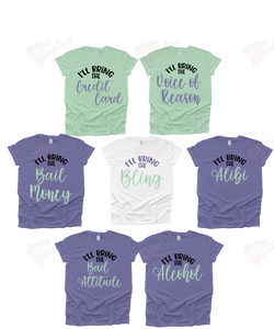 Custom Bachelorette/Girls Trip Shirts